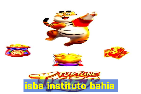 isba instituto bahia